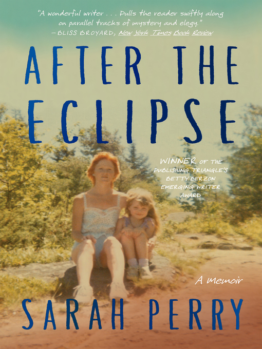 Title details for After the Eclipse by Sarah Perry - Wait list